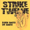 Picture for song 'Broken Home' by artist 'Strike Twelve'