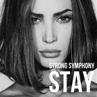 Picture for song 'Stay' by artist 'STRONG SYMPHONY'