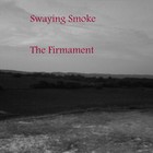 Picture for song 'The Firmament: VI' by artist 'Swaying Smoke'