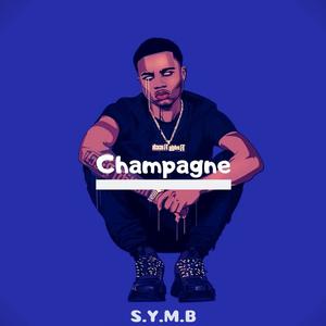 Picture for song '[Free] Champagne (Buy 1 Get 2 Free)' by artist 'S.Y.M.B'