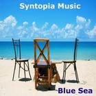 Picture for song 'Blue Sea' by artist 'Syntopia Music'