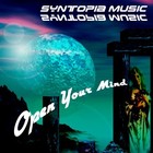 Picture for song 'Open Your Mind' by artist 'Syntopia Music'