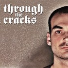 Picture for song 'Through The Cracks' by artist 'text559'