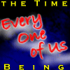 Picture for song 'Every One of Us v10' by artist 'the Time Being'