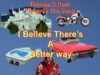 Picture for song 'I Believe Theres A Better Way' by artist 'Thomas C Roth'