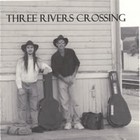 Picture for song 'Show Her Why' by artist 'Three Rivers Crossing'