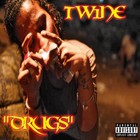 Picture for song 'Drugs -Tw1ne' by artist 'Tw1ne'