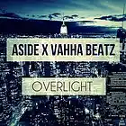 Picture for song 'Overlight x Aside' by artist 'VahhaBeatz'