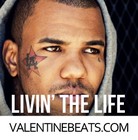 Picture for song '*HIT* Livin The Life (w/Hook) | D/L' by artist 'Valentine Beatz'