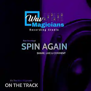 Picture for song 'Spin Again' by artist 'Wav Magicians'