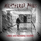Picture for song 'Lines Are Running Deeper' by artist 'Weathered Pages'