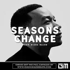 Picture for song 'SEASONS CHANGE - John Legend Type Beat' by artist 'Giana Major'