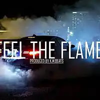 Picture for song '*INSPIRING* Feel The Flame - Free DL' by artist 'KMBeatsOfficial'