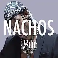 Picture for song '*NEW* Nachos (FREE DL + BUY 1 GET 1 FREE) ' by artist 'SdotFire'