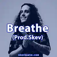 Picture for song 'Russ Type Beat - Breathe (Prod Skev)' by artist 'Skev Beats'