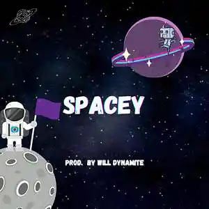 Picture for song 'Spacey (Prod by Will Dynamite)' by artist 'Will Dynamite'