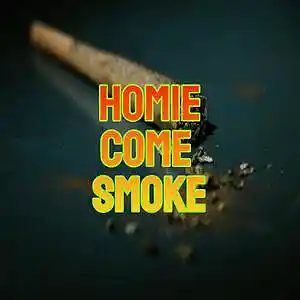 Picture for song 'Homie Come Smoke' by artist 'Anac On The Beat'