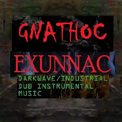 Picture for song 'Exunnac' by artist 'Gnathoc'