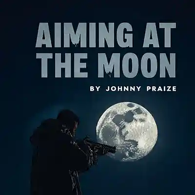 Picture for song 'AIMING AT THE MOON *TRAP BANGER*' by artist 'Johnny Praize'