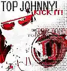 Picture for song 'Watching Me' by artist 'TOP JOHNNY'