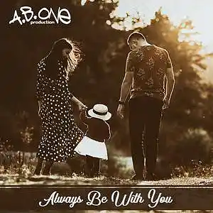 Picture for song 'A.B.One - Always be with you' by artist 'A.B.One1'