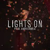 Picture for song 'Lights On' by artist 'AndreOnBeat'