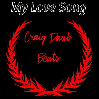 Picture for song 'Free Lupe Fiasco Type Beat My Love Song 2020' by artist 'Craig Daub Beats'