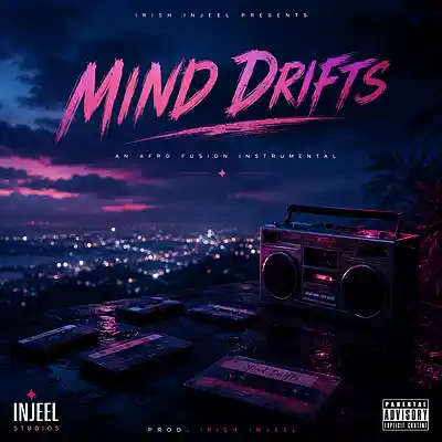 Picture for song 'Mind Drift / Wizkid x BNXN Type Beat' by artist 'iRish Injeel'