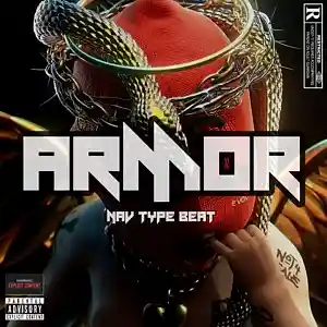 Picture for song 'Armor [Nav Type Beat]' by artist 'suavechopitup'