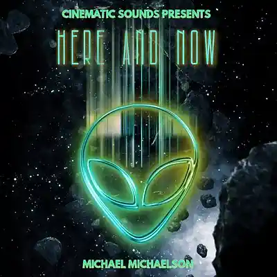Picture for song 'Here and Now' by artist 'Cinematic Sounds'