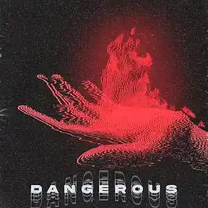 Picture for song 'DANGEROUS - BUY 1 GET 1 FREE' by artist 'BaaYZe'
