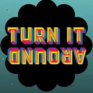 Picture for song 'TURN IT AROUND' by artist 'Bloonoise'