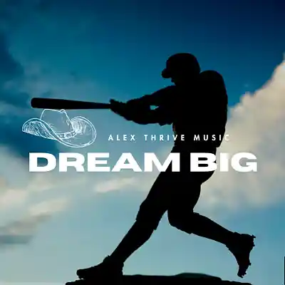 Picture for song 'Dream Big (Jelly Roll Country Rap Type Beat)' by artist 'Alex Thrive Music'