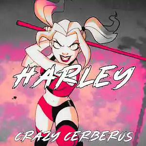 Picture for song 'Harley' by artist 'Crazy Cerberus'