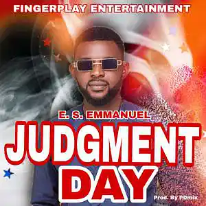 Picture for song 'Judgement Day' by artist 'E. S. EMMANUEL'