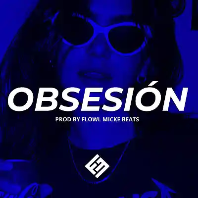 Picture for song '"OBSESIÓN" - Beat de Reggaeton Old School' by artist 'Flowl Micke'