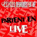 Picture for song '1termittent du Pestacle LIVE' by artist 'LES NEURONES EN HP'