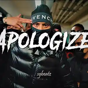 Picture for song 'Apologize - Central Cee x Mistah Kye Type Beat' by artist 'SG Beatz'