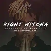 Picture for song 'Right Witcha *XXXtentation* FREE DL' by artist 'The Siinergy'