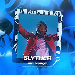 Picture for song 'Slyther (Buy 1 Get 1 FREE)' by artist 'Hey Marqo'