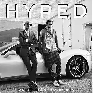 Picture for song '"Hyped" - Kendrick Lamar x Asap Rocky type beat' by artist 'Jangir Beats'