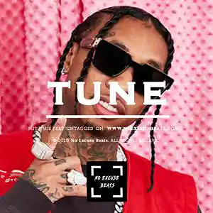 Picture for song 'Tyga "Tune" BUY 2 GET 1 FREE' by artist 'No Excuse Beats'