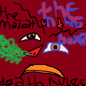 Picture for song 'THE MAD CAT and UNTHROWBOXES - DEATH RULES - 02 SE' by artist 'THE MAD CAT and THE UNTHROWBOXES'