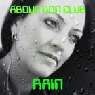 Picture for song 'Rain' by artist 'Abduction Club'