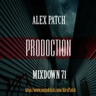Picture for song 'MIXDOWN 71 (INSTRUMENTAL)' by artist 'AlexPatch'