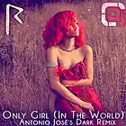 Picture for song 'Only Girl (Antonio Jose's Dark Remix)' by artist 'Antonio Jose'