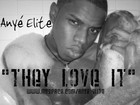 Picture for song 'They Love It' by artist 'Anye Elite'