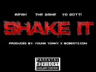 Picture for song 'Rifah Ft Yo Gotti & The Game - Shake It' by artist 'BC Productionsz'