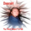 Picture for song 'You Were Meant For Me' by artist 'Beenerr'