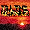Picture for song 'Till The Morning' by artist 'Beta Tester Productions'